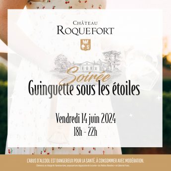Guinguette 2024 Chateau Roquefort